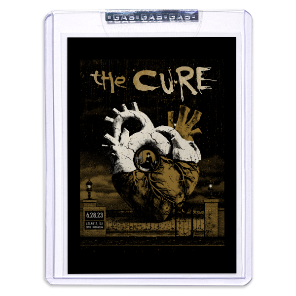GAS The Cure June 28, 2023, Atlanta, GA Trading Card Illustrated by Christopher Everhart