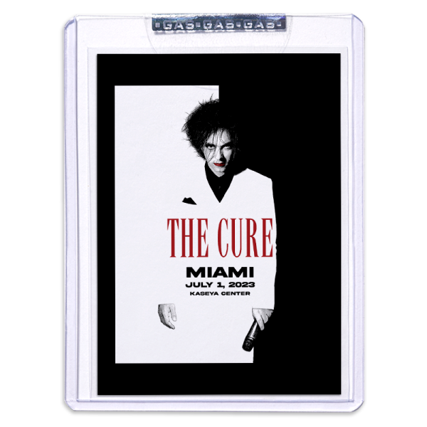 GAS The Cure July 1, 2023, Miami, FL 2nd Edition Trading Card Illustrated by Yvan Quinet
