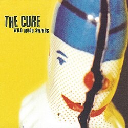 WILD MOOD SWINGS (1996) – The Cure US